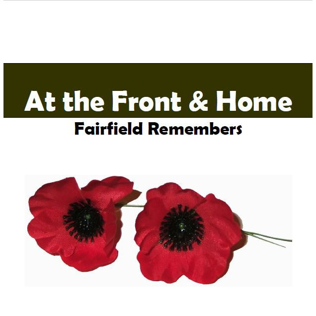 At the Front & Home: Fairfield Remembers