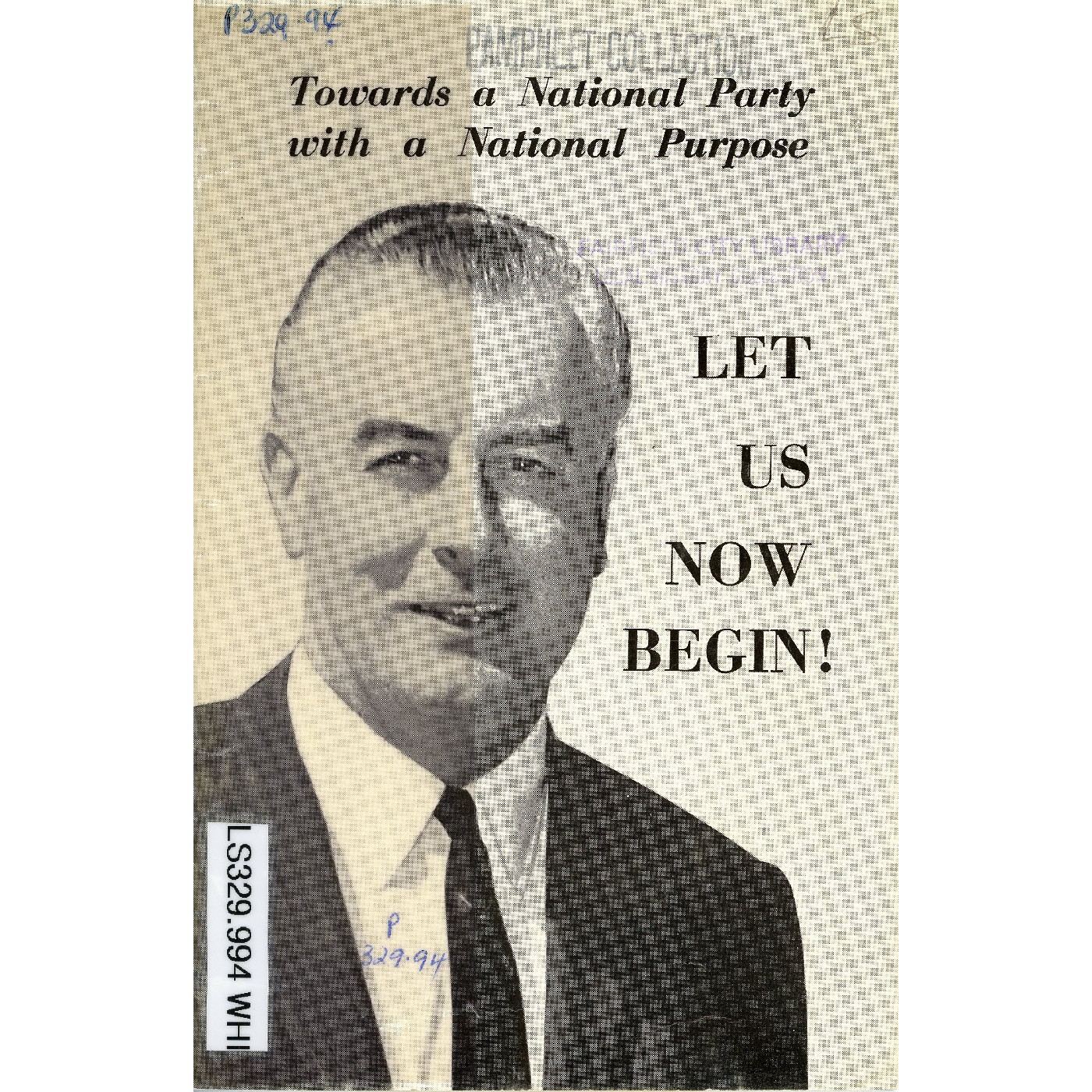 Let us now begin!: Towards a national party with a national purpose