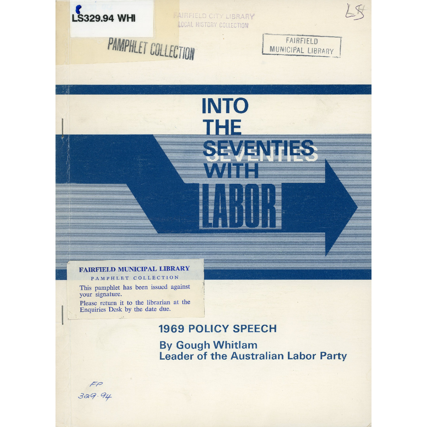 Into the seventies with Labor : 1969 policy speech 