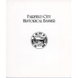 Commemorative photographs from the Fairfield City Historical Banner Project