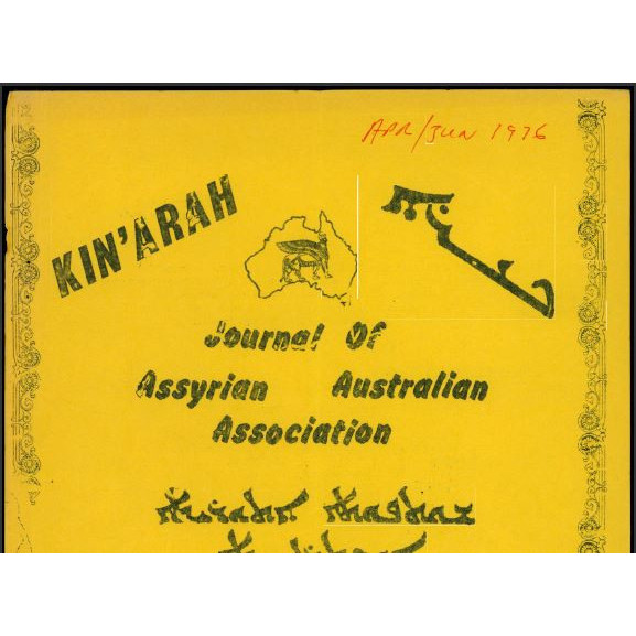 Kin'arah : journal of Assyrian Australian Association  - Apr-Jun, 1976