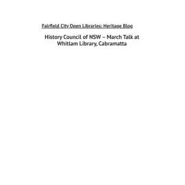History Council of NSW – March Talk at Whitlam Library, Cabramatta