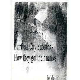 Fairfield City Suburbs - How they got their names